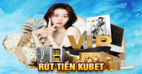 Rút tiền Kubet